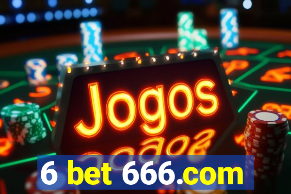 6 bet 666.com